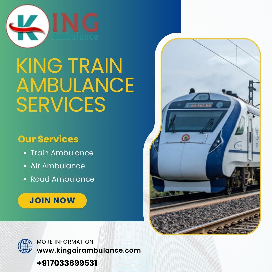 Hire the state-of-the-art medical services of King Train Ambulance Service in Siliguri