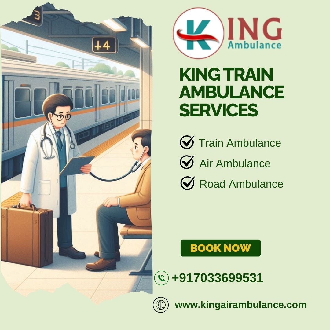 Select King Train Ambulance in Bangalore for Inexpensive Patient Transfers