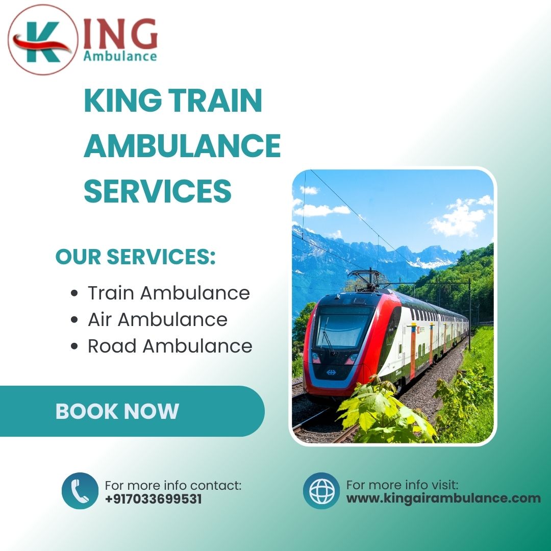Opt For King Train Ambulance for a Doctor’s Supervised Transfer in Bhopal