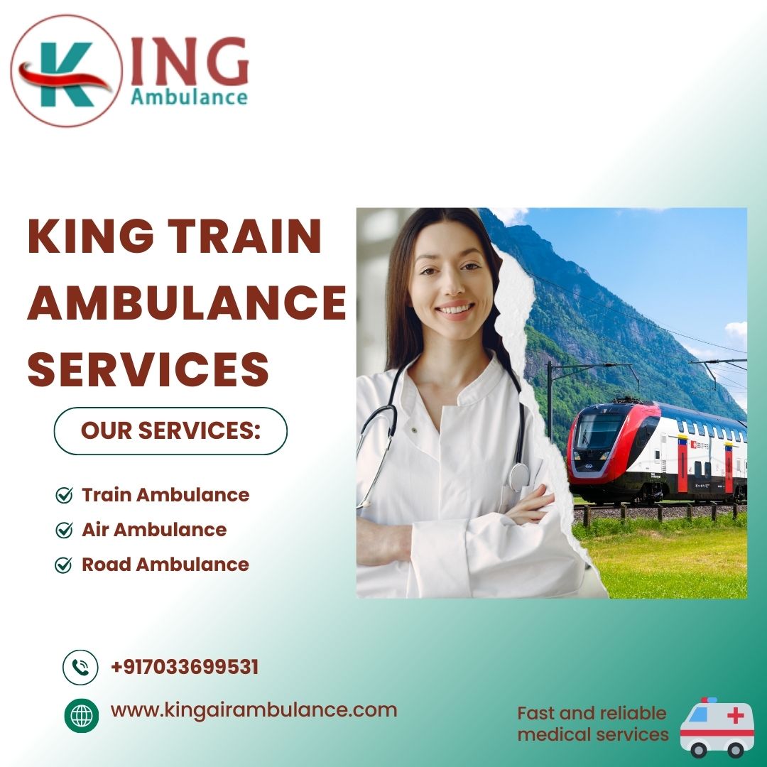 Choose King Train Ambulance in Patna for Safe and Economical Patient Transfer