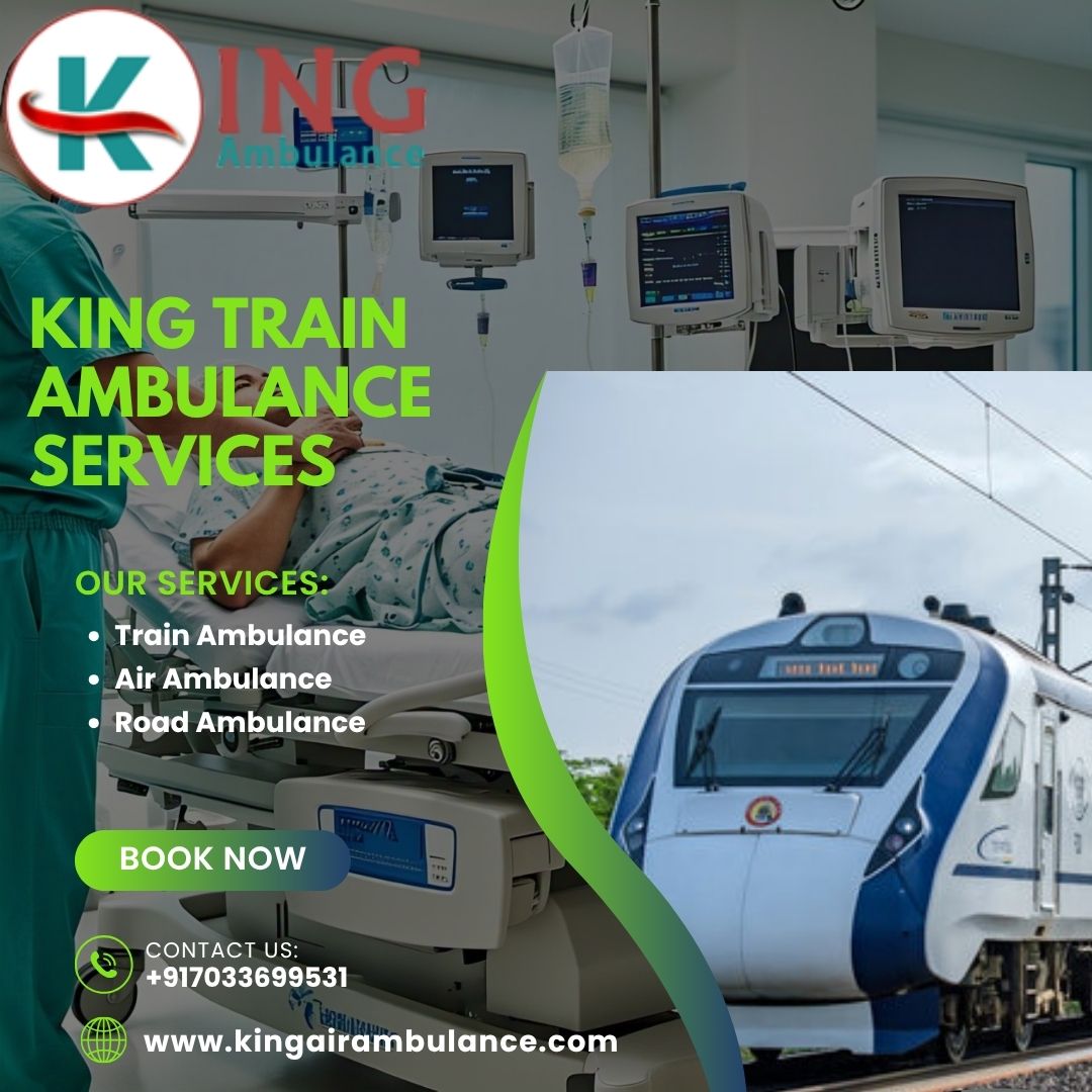 Select King Train Ambulance for Smooth and Safe Patient Transfers in Patna
