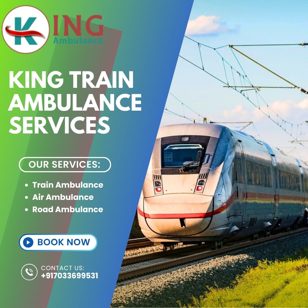 King Train Ambulance provides advanced medical transportation services in Ranchi