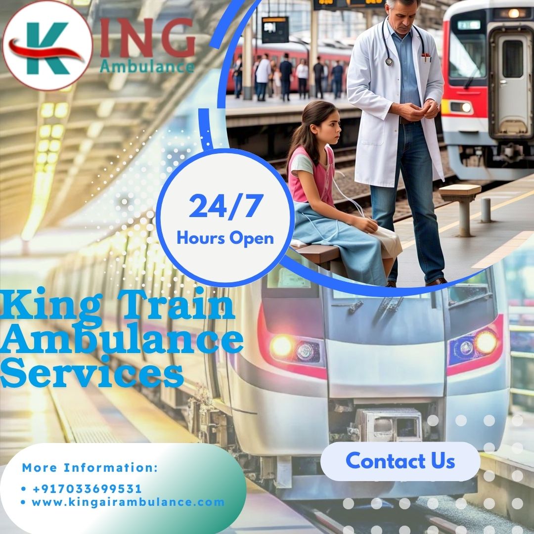 King Train Ambulance Services in Ranchi Provides High-Quality Patient Transfer Options