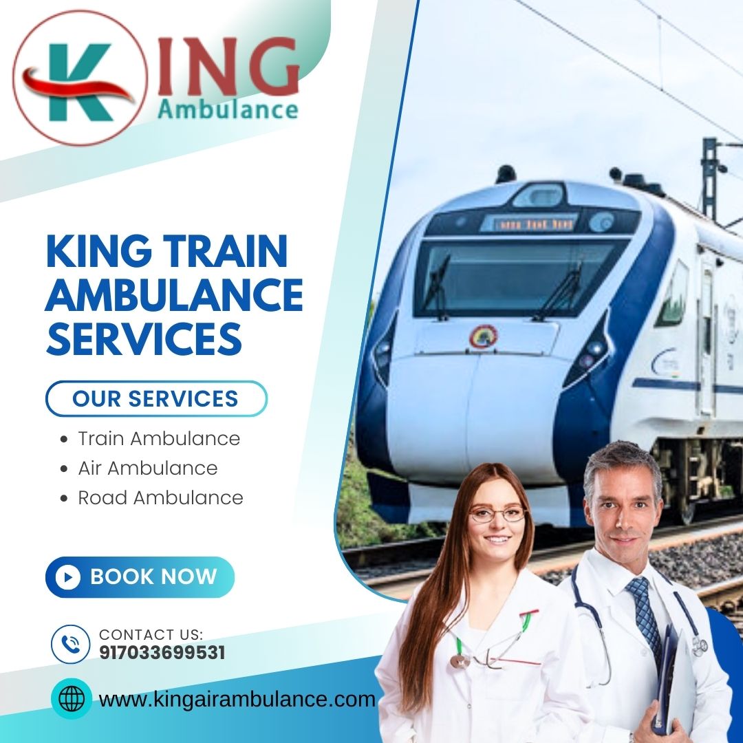 Utilize the King Train Ambulance Service in Patna and Travel without Any Stress