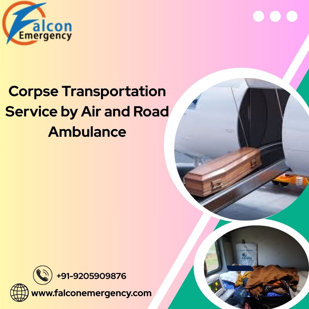 FALC Emergency offers Organized Transit for Those Who Passed in Mumbai in its Dead Body Ambulance