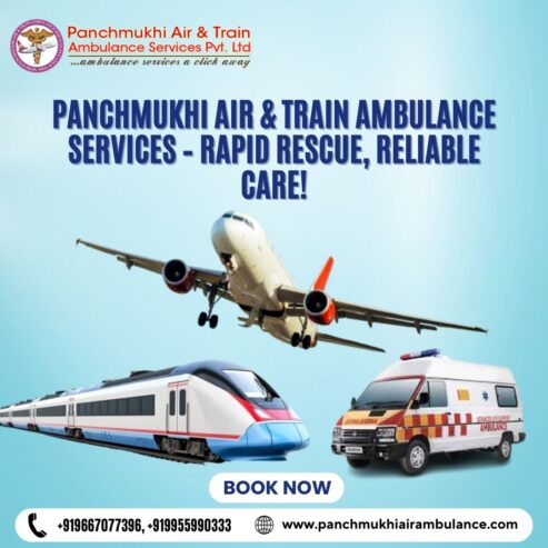 For reliable medical transportation, use Panchmukhi Train Ambulance Service in Guwahati