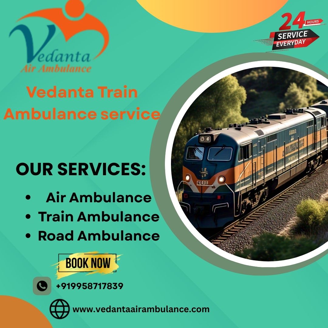 Reach out to Vedanta Train Ambulance Service in Kolkata for safety