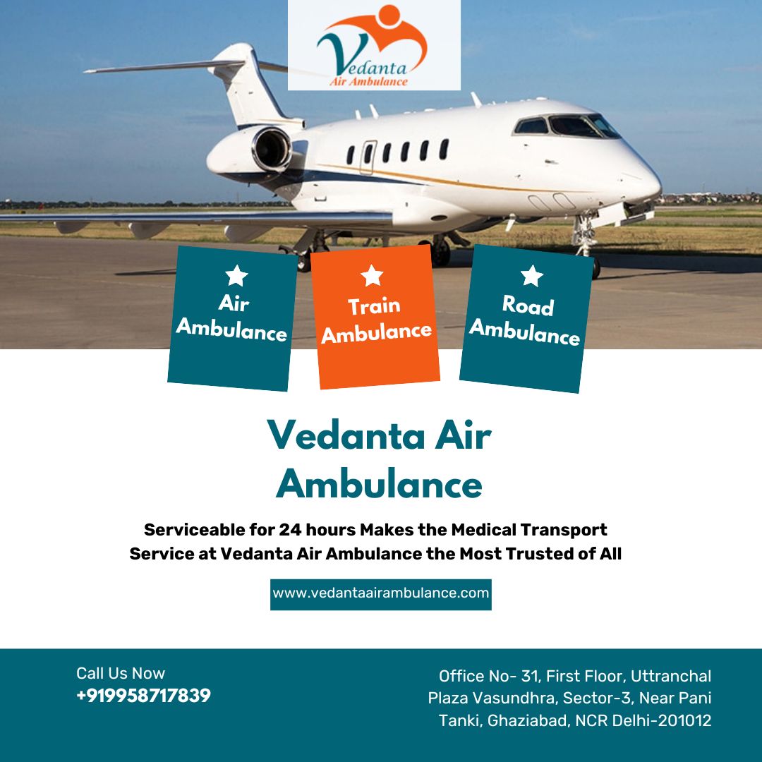 Select Unfailing Air Ambulance with Matchless Medical Care from Patna at a Low Charge