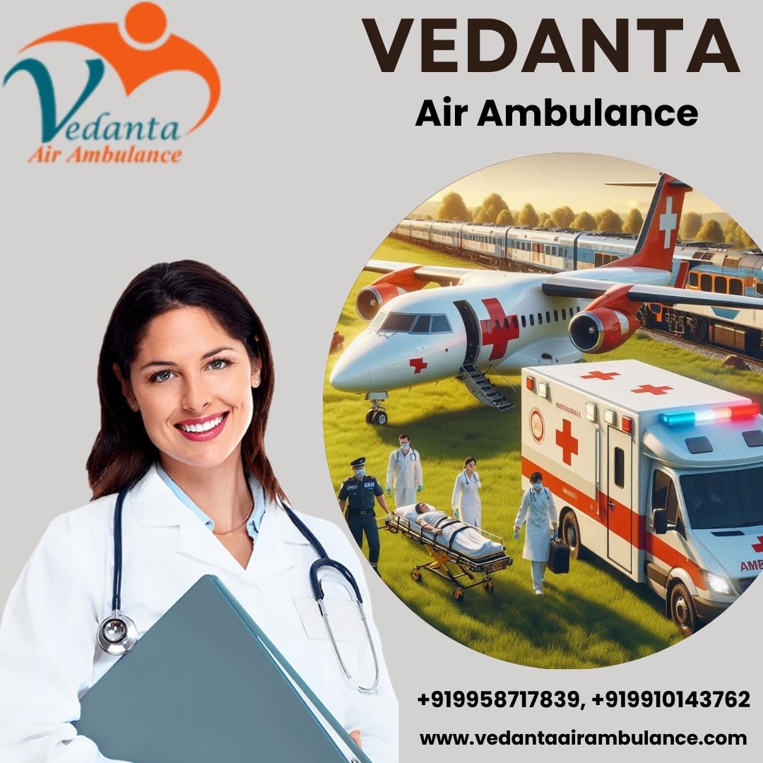 Vedanta Air Ambulance Service in Raipur Chooses the Best Facilities for Transferring Critical Patients