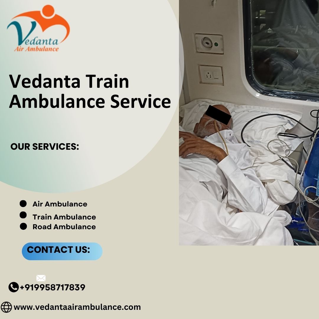 Vedanta Train ambulance Service, Ranchi, provides a very easy transport service