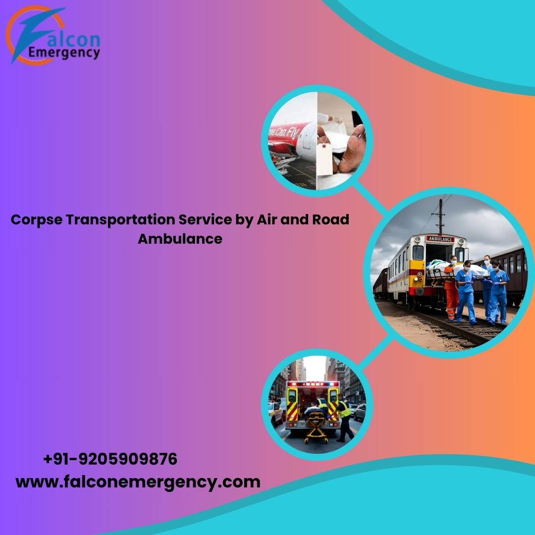 FALC Emergency has the Clear Process for Dead Body Relocation in Kolkata on its Ambulance