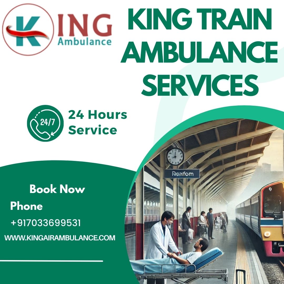 King Train Ambulance Provides a Fast Way of Patient Transportation in Bangalore