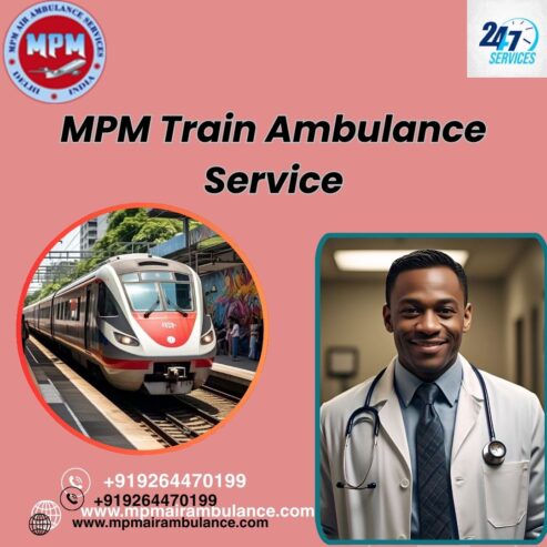 MPM Train Ambulance transfers the patient in Guwahati without any problems