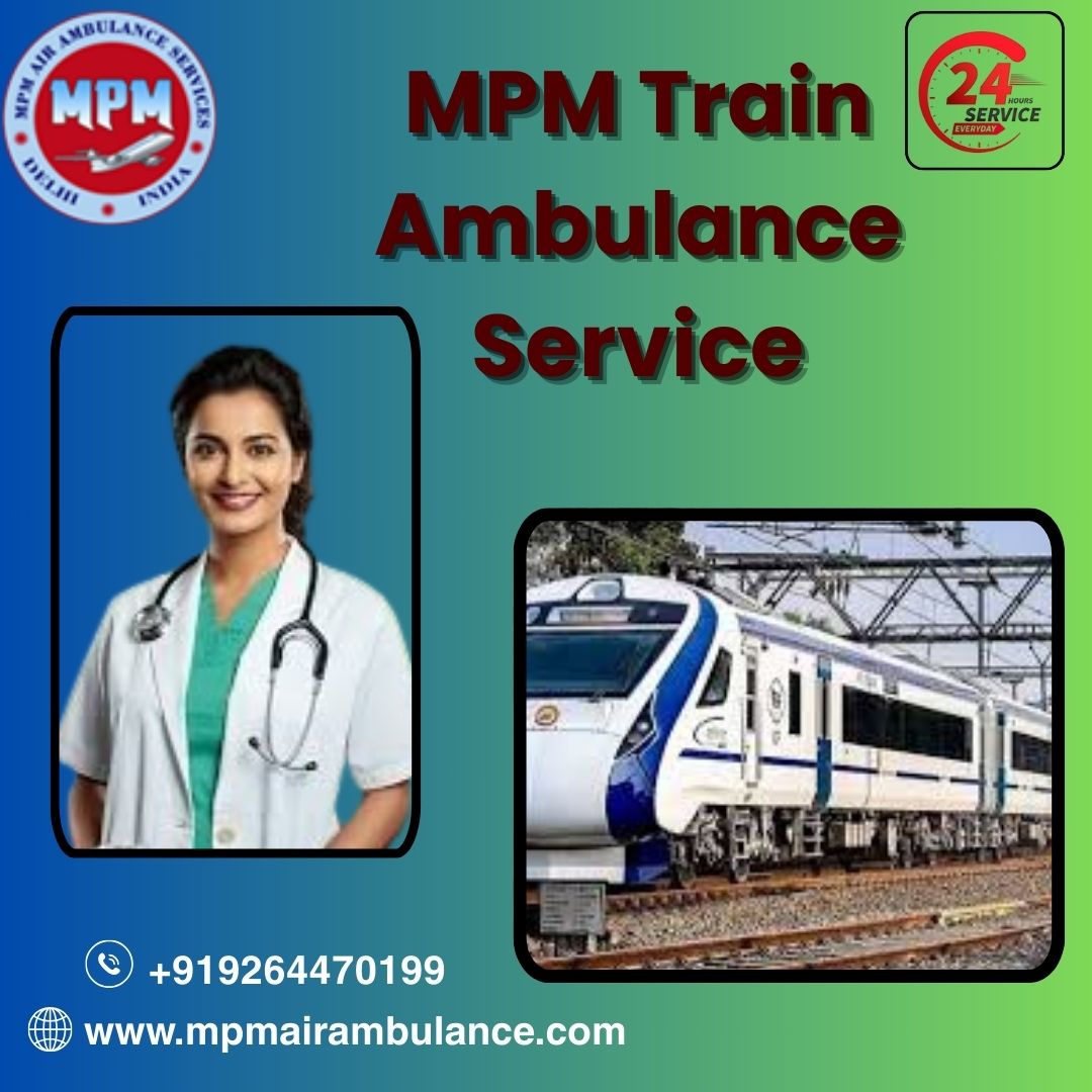 MPM Train Ambulance Shortened the Transfer in Gorakhpur in a Very Short Amount of Time