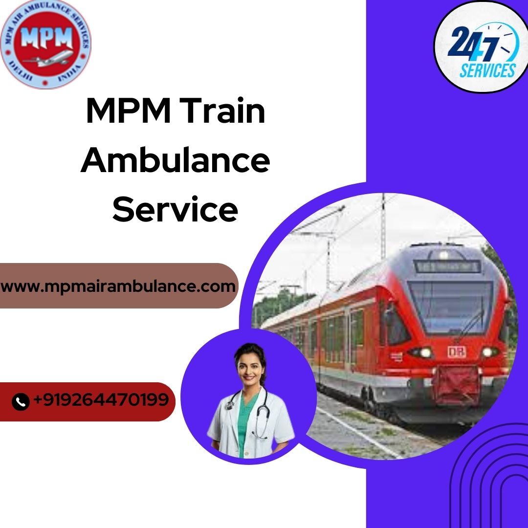 The MPM Train Ambulance Service in Silchar leads the way in providing care during the journey