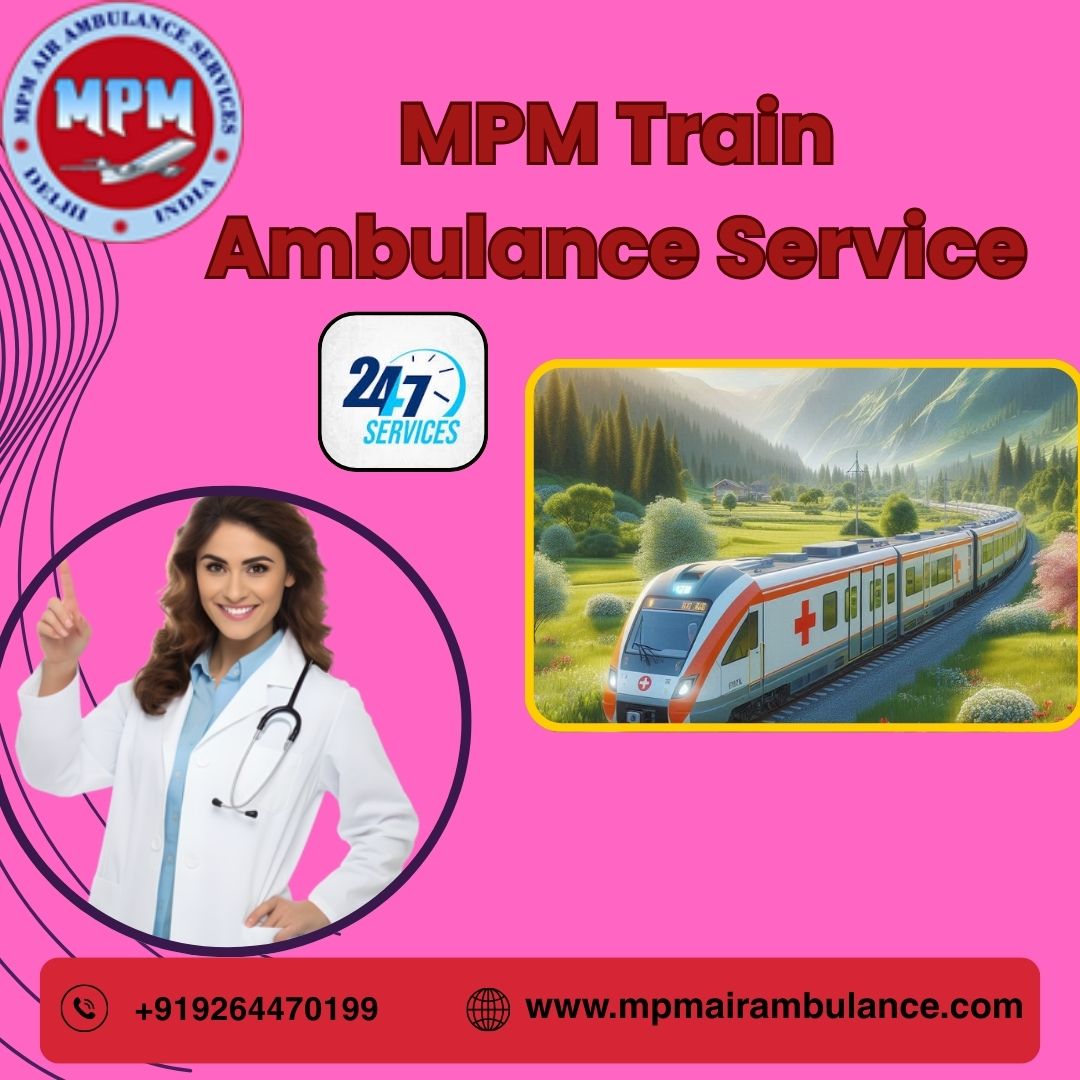 Book the best MPM Train Ambulance Service in Jabalpur with Life-Saving ICU Setup