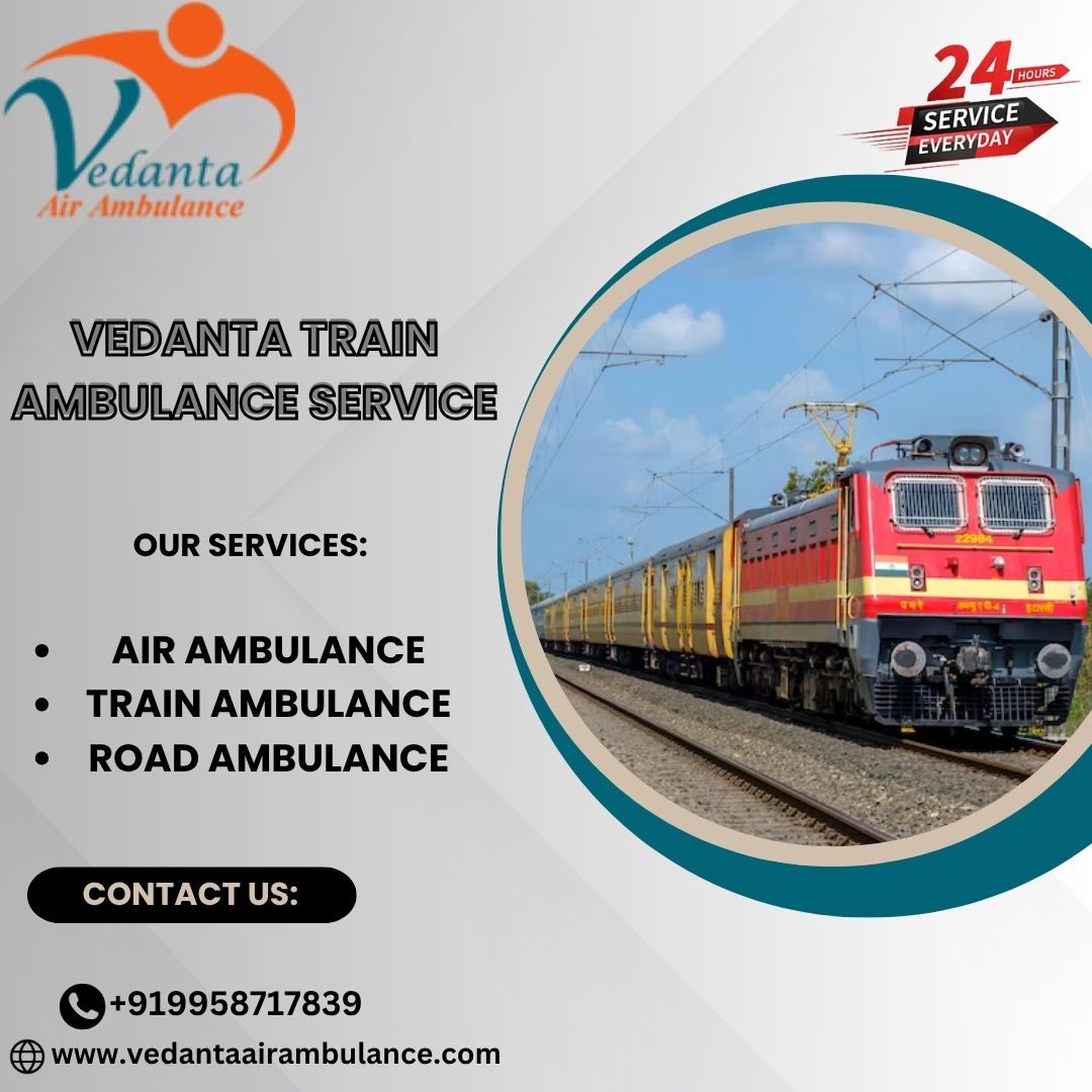 Vedanta Offers Transit without Backtracking in Patna in its Train Ambulance