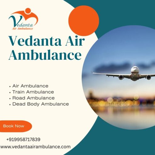 Quickest Air Ambulance with Medical Crew in Patna by Vedanta