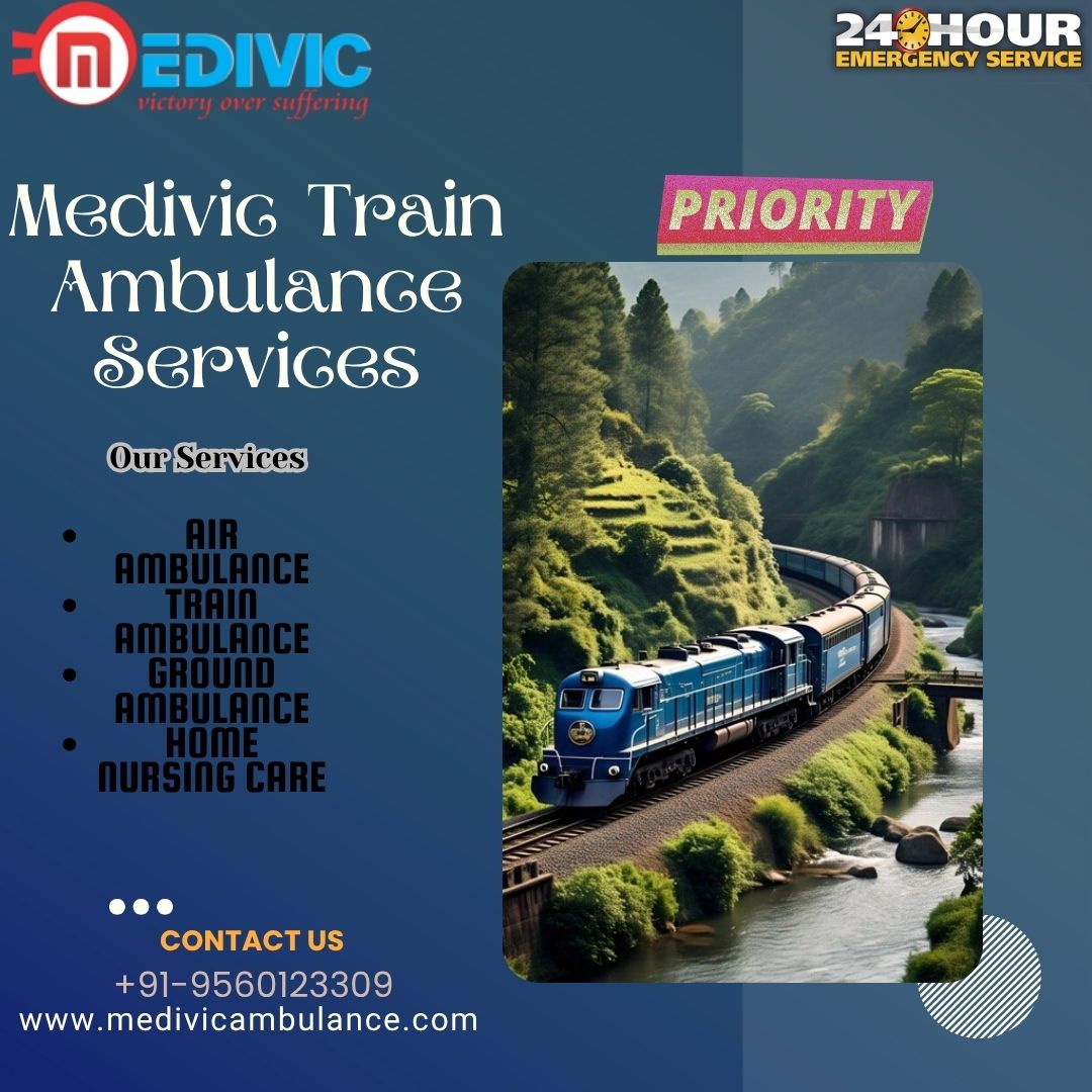 Select Well-Experienced Medical Transport in Kolkata By Medivic Train Ambulance