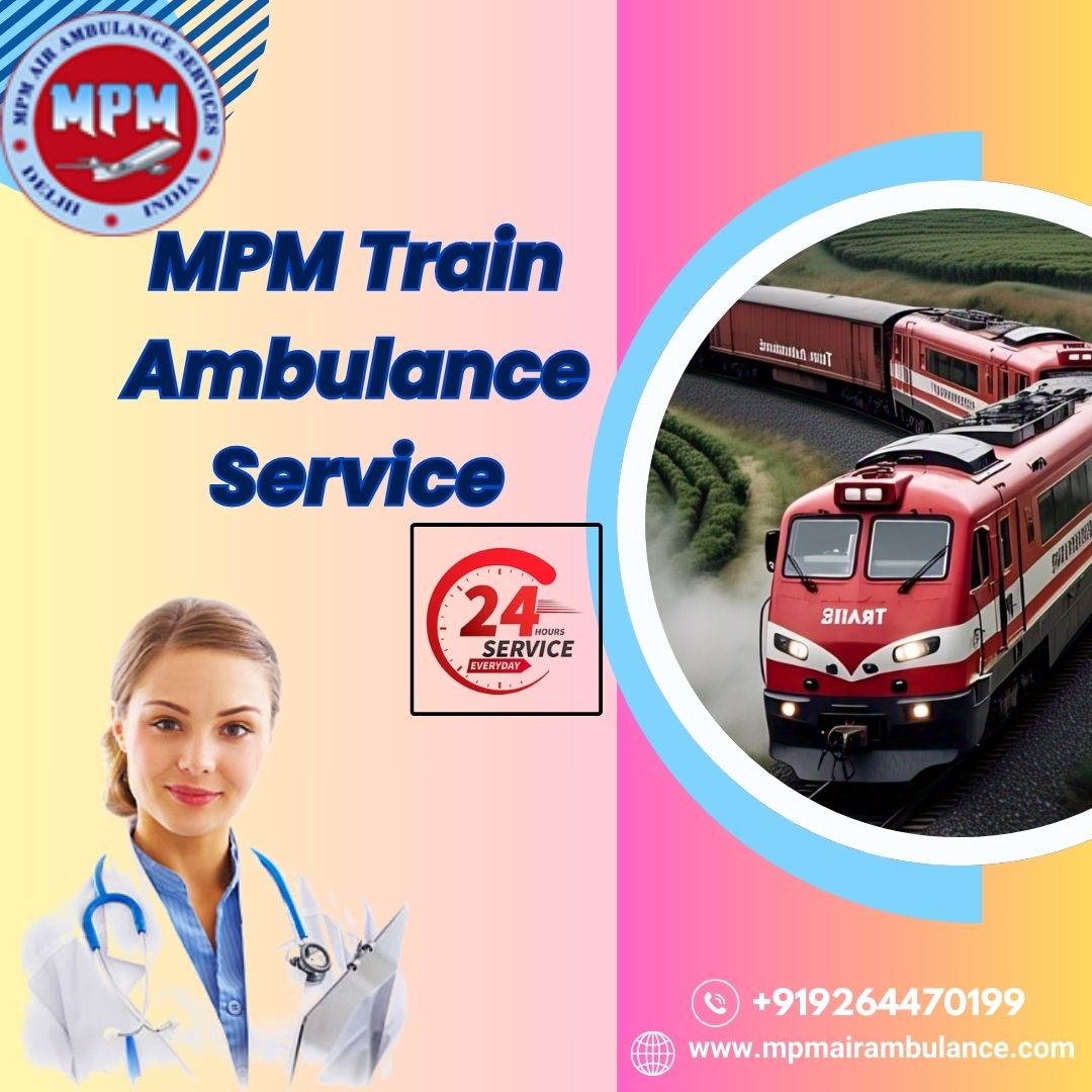 MPM Stays Present and Gets the Work Done in Dibrugarh in its Train Ambulance