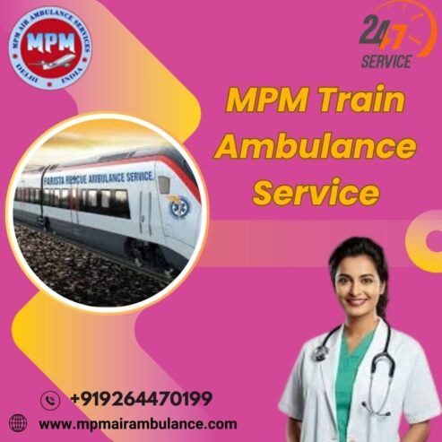 MPM provides the safest and most discreet transportation in Train Ambulance in Nagpur