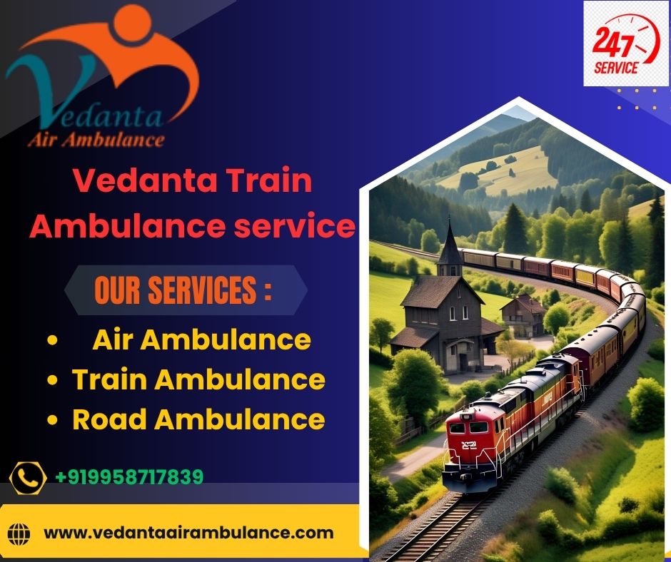 Vedanta provides stable operations and genuine transportation in Kolkata with its train ambulance