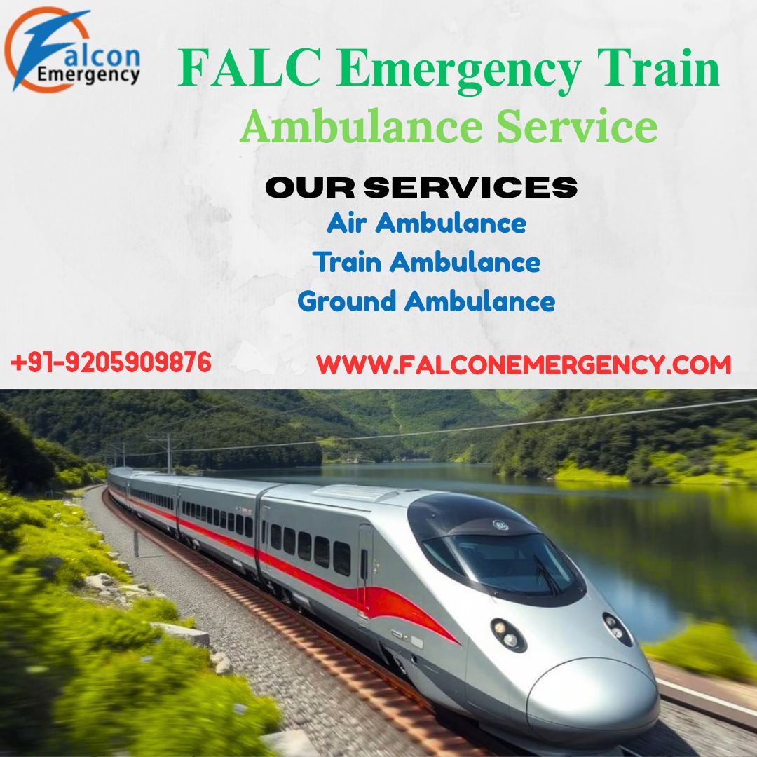 FALC Emergency Train Ambulance in Jamshedpur accompanies your family in difficult moments