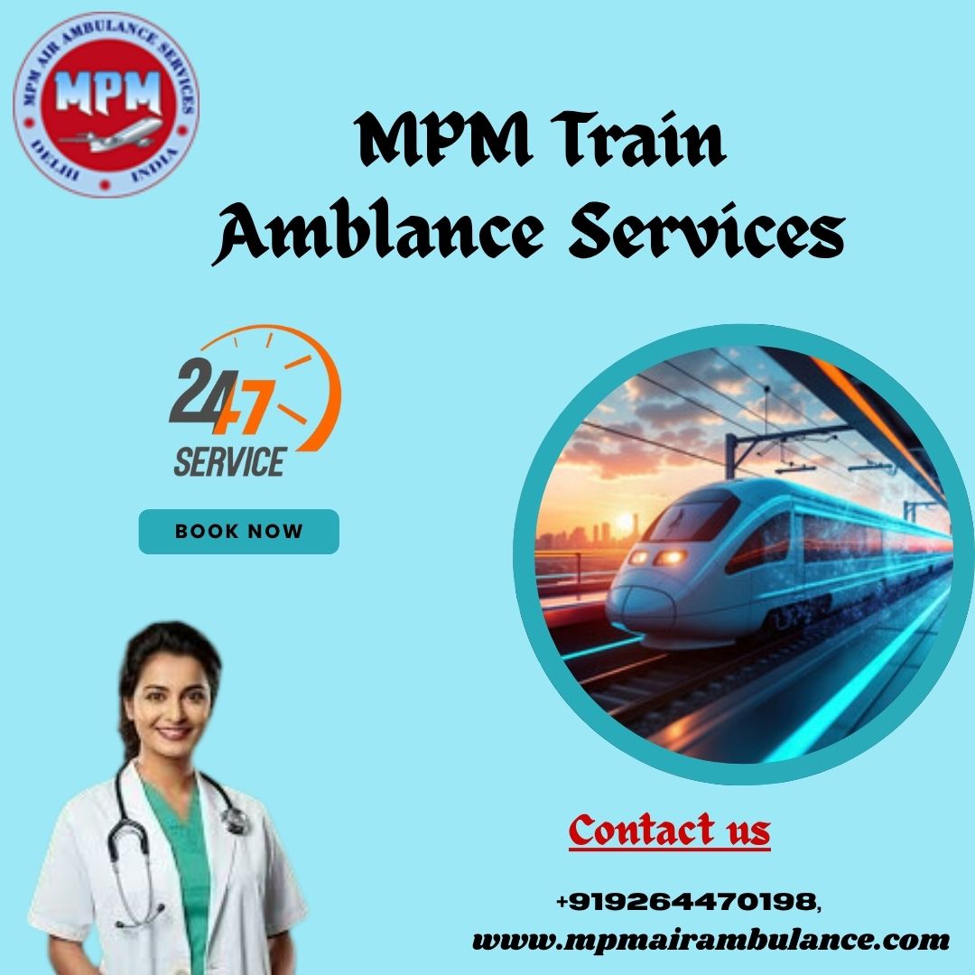 MPM Provided a Well-Equipped Train Ambulance to Patients in Raipur