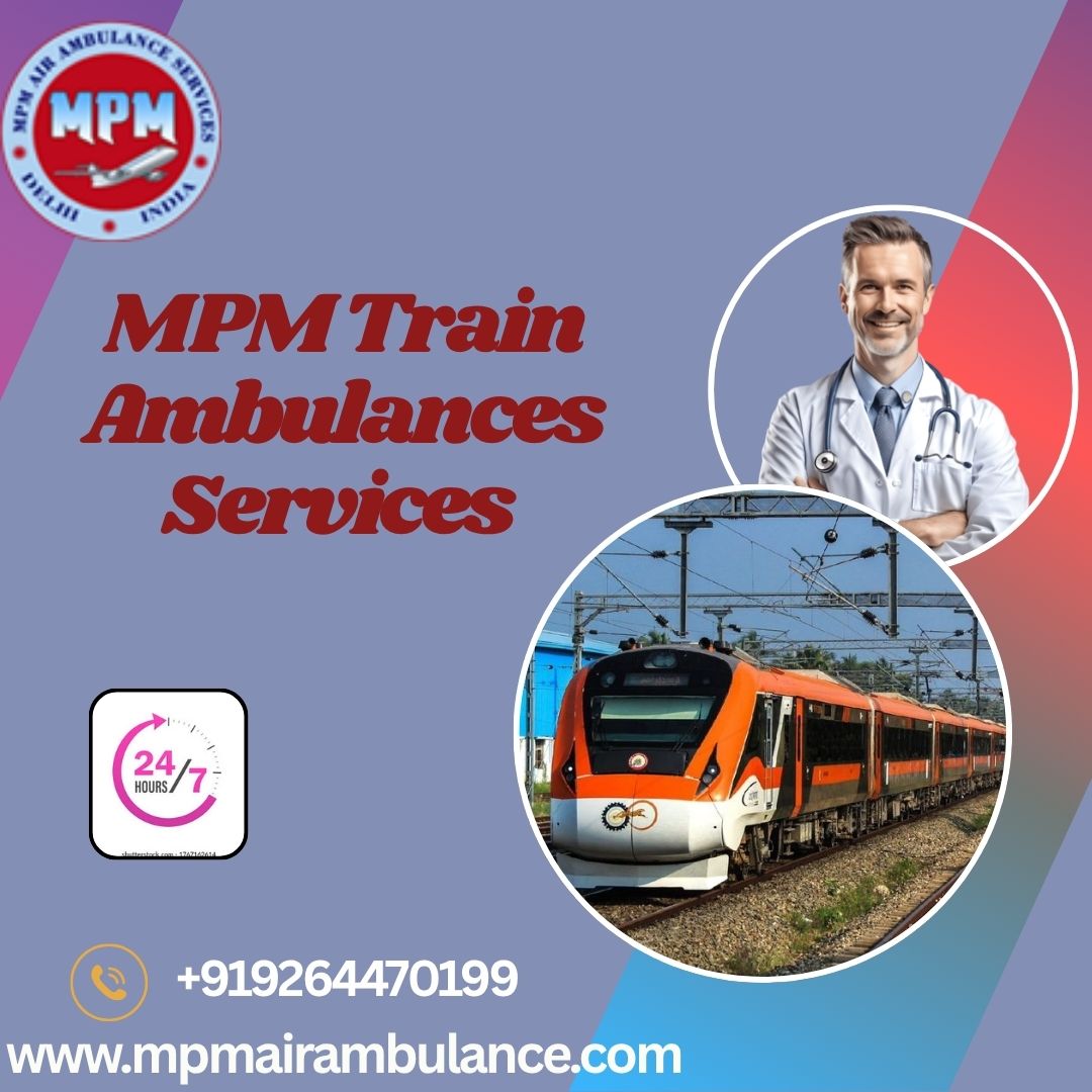 MPM Offers Well-Ordered Transit in Varanasi in its Train Ambulance