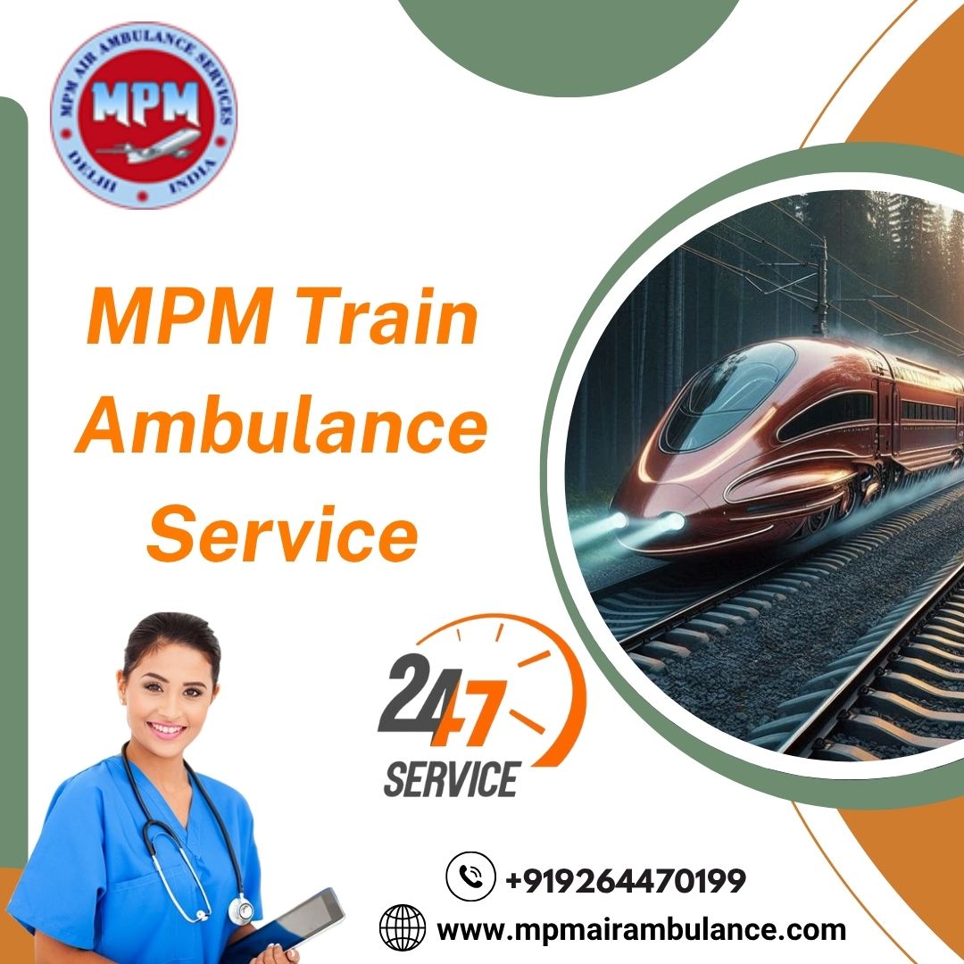 MPM provides a clean Train Ambulance and a Smooth Transfer Facility for Patients in Varanasi