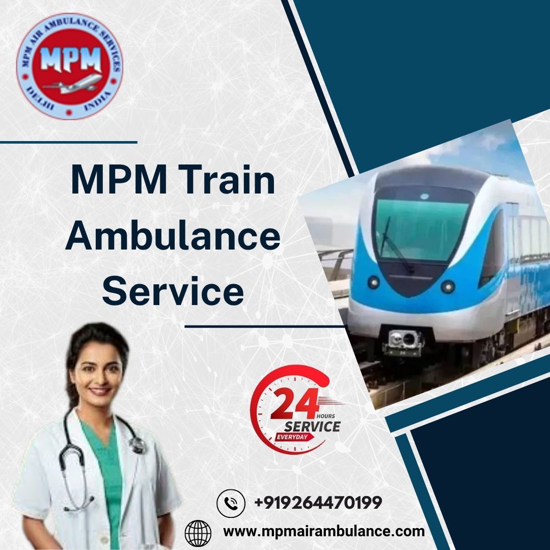 MPM Ambulance in Raipur Provides Immediate Assistance through Train-Based Transit