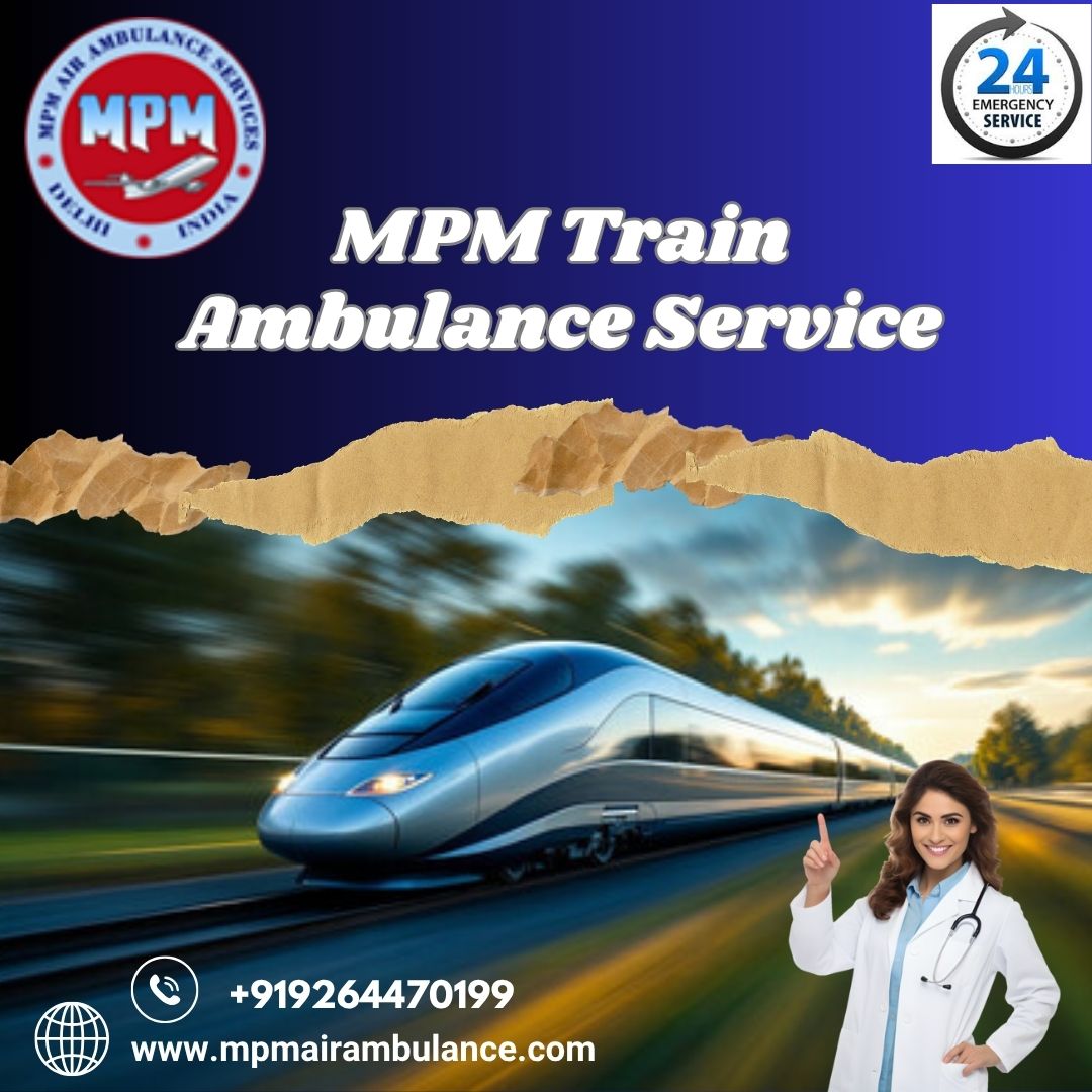 MPM provided real-time medical care to patients during transit in Silchar in its train ambulance