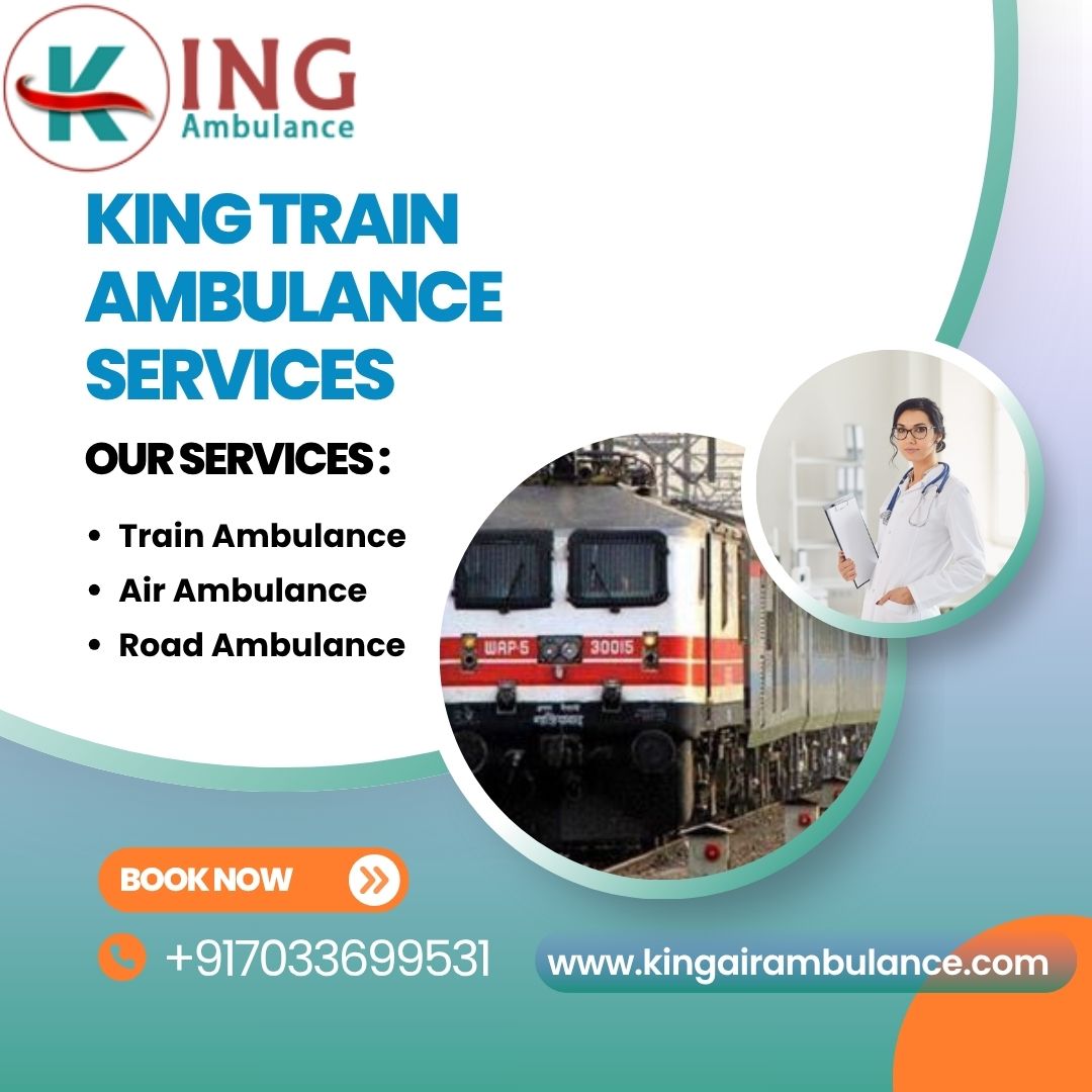 King Train Ambulance in Patna Is Fast and Always Ready To Transport the Patient