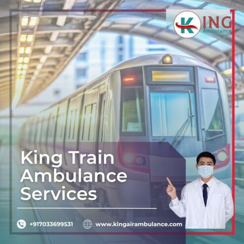 Book a King Train Ambulance in Ranchi That Provides Reliable and Expert Patient Care