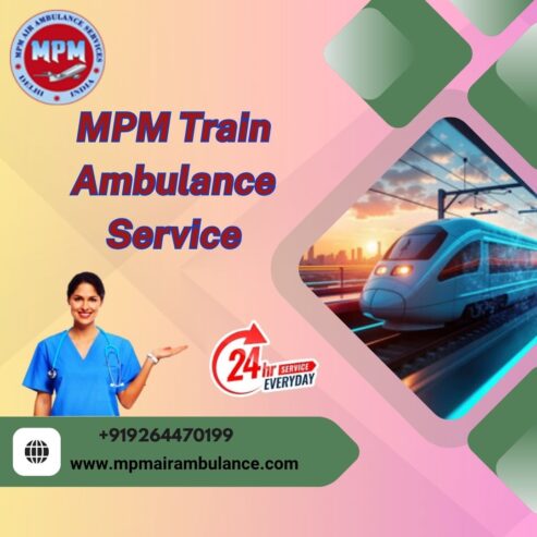 MPM Train Ambulance in Bhopal provides hassle-free transit solutions