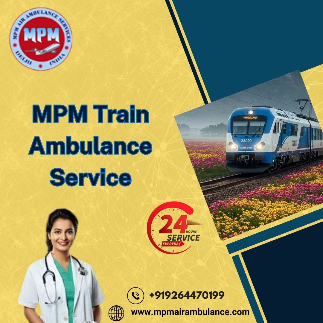 MPM also provided a team of doctors to the patient in the train ambulance at Silchar