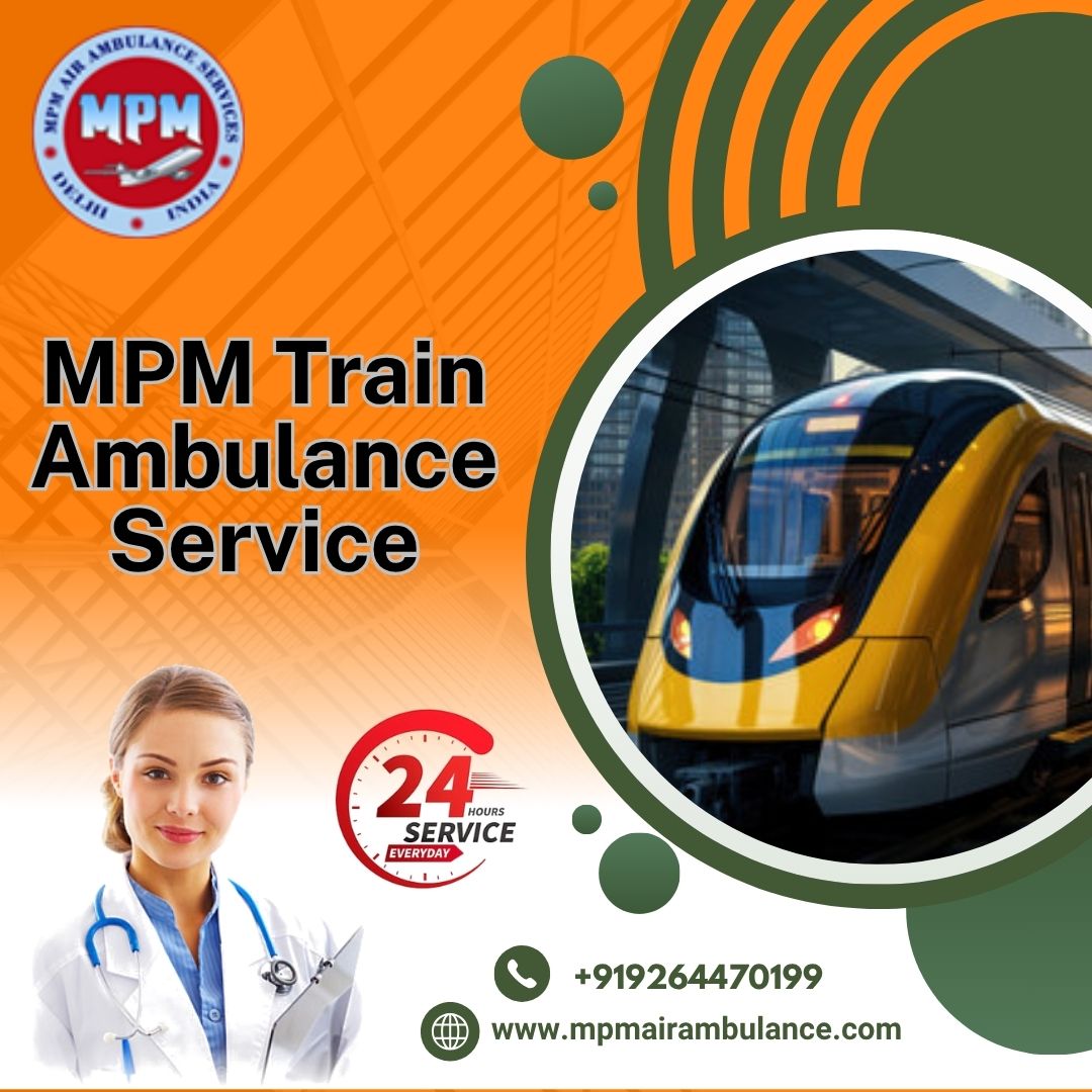 MPM Provides Train Ambulance Transit in Raipur without Waiting or Losing Speed