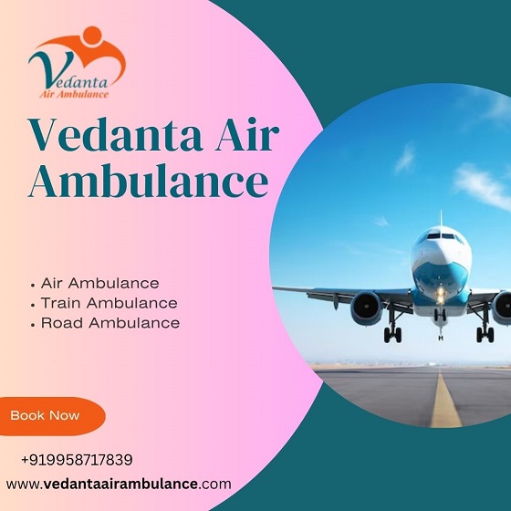 Take Vedanta Air Ambulance Service in Bangalore with the Latest Medical Device at a Low-fare