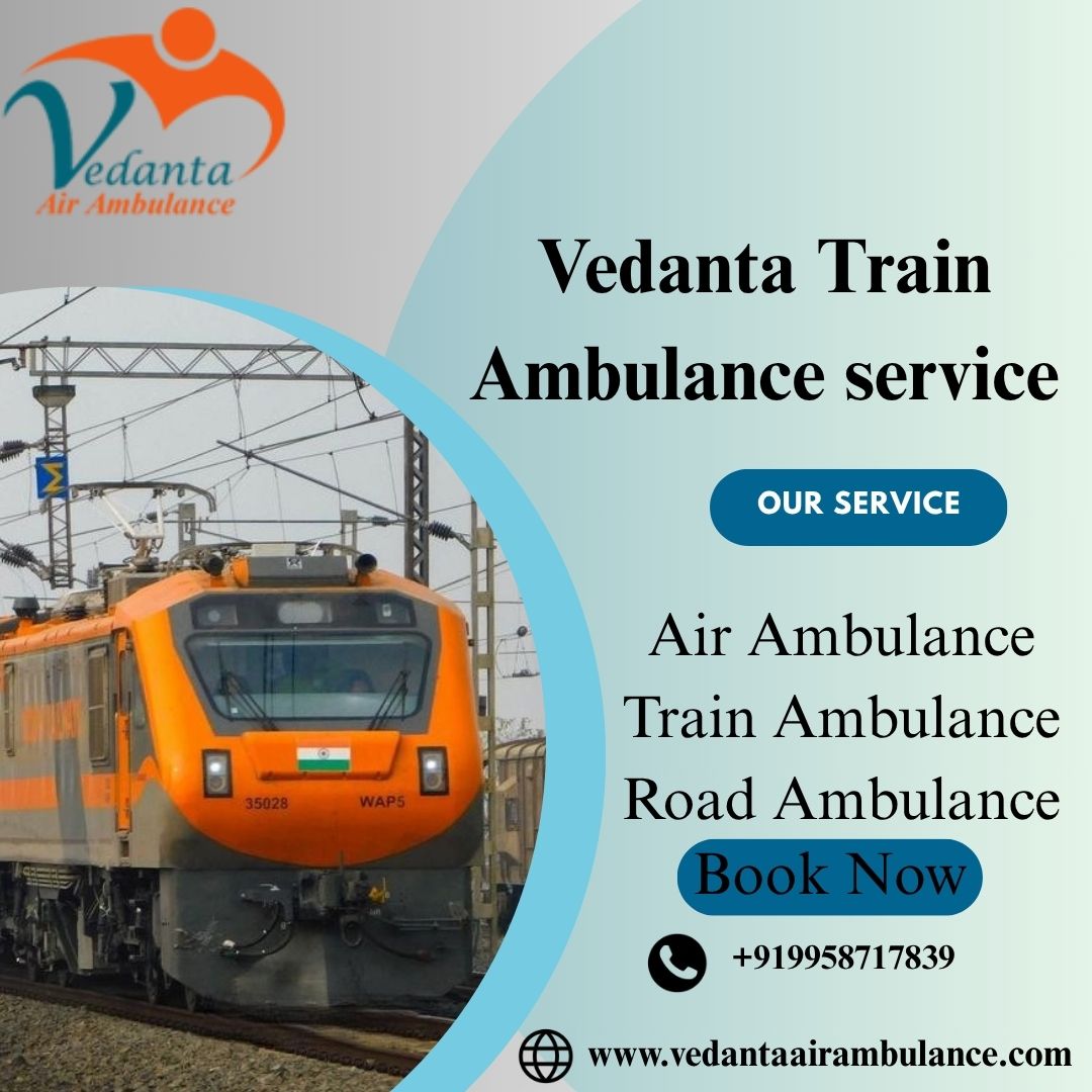 Vedanta Train Ambulance Service in Mumbai is incredibly reliable