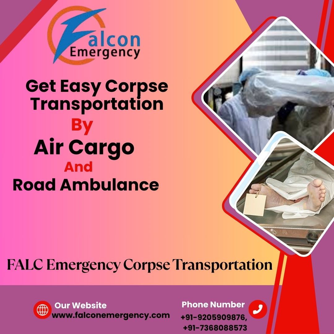 FALC Emergency Provides Discretionary Transit in Ranchi in a Dead Body Ambulance