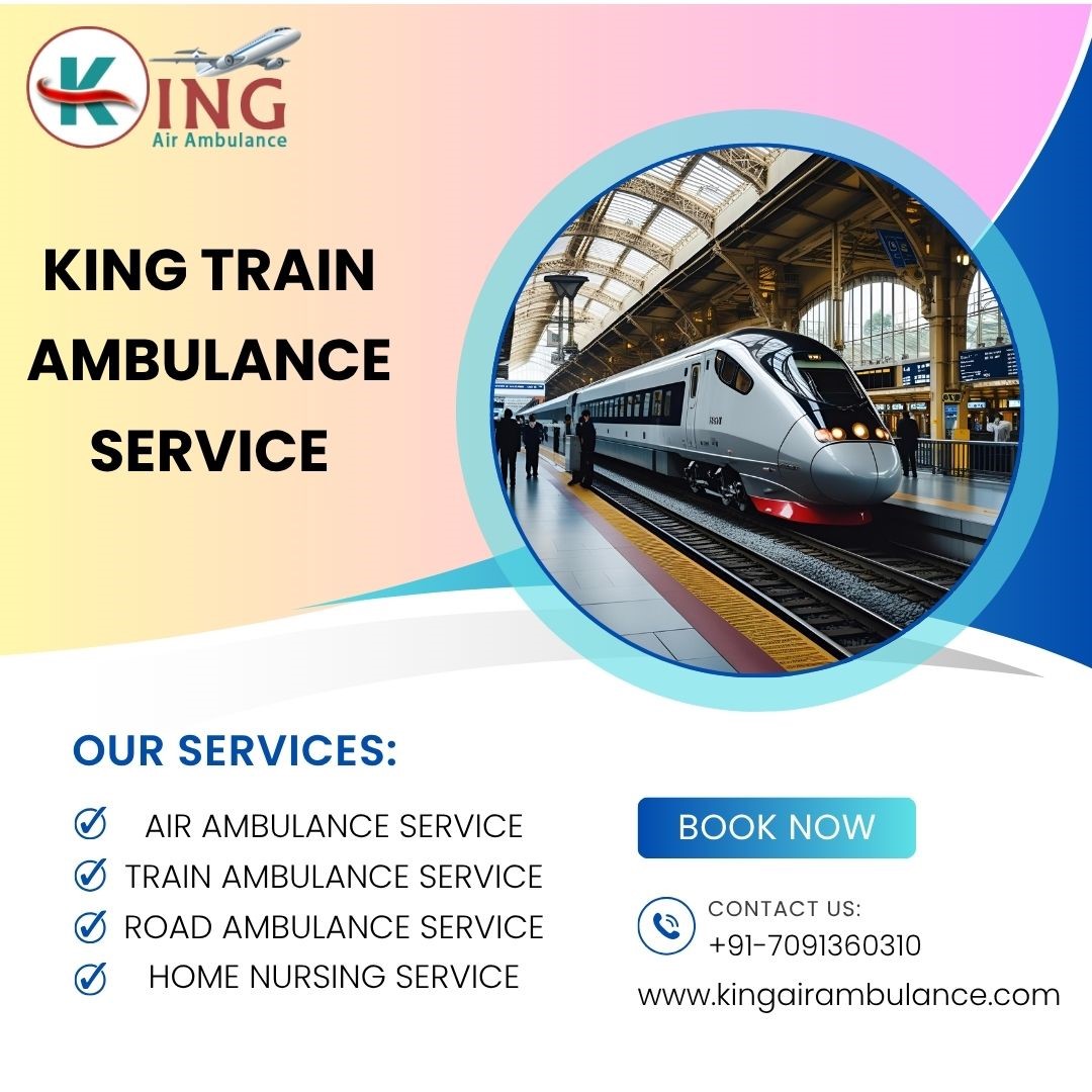 Use King Train Ambulance in Jabalpur for safe and reliable service during travel