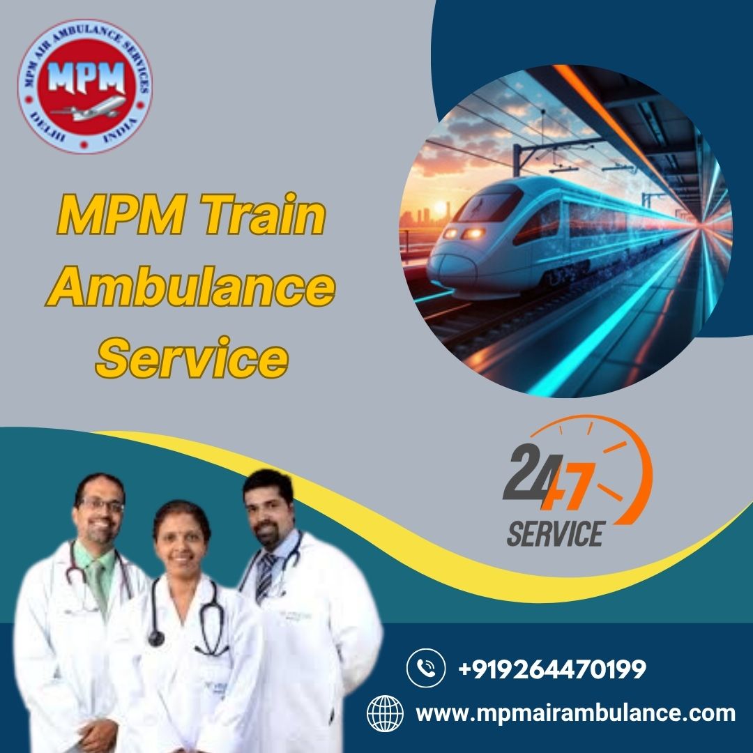 MPM Train Ambulance in Varanasi provides clear answers and complete assistance