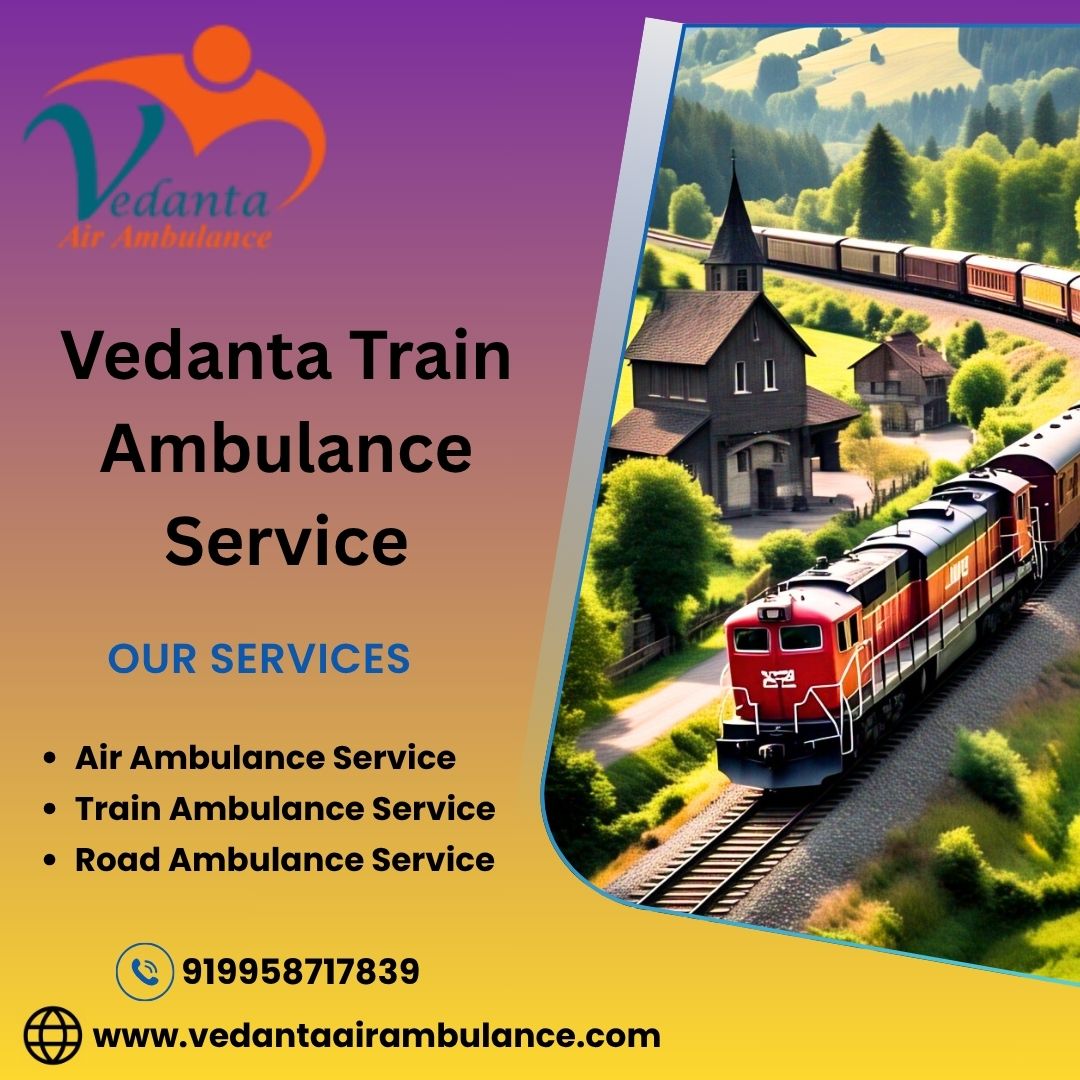 Vedanta Train Ambulance provides fast patient transfer in case of emergency