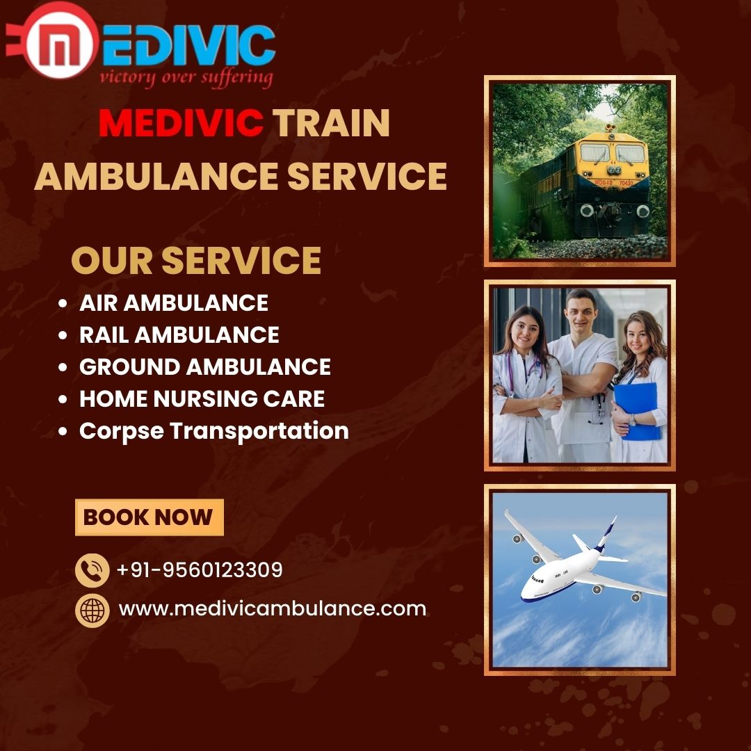 Contact Medivic Train Ambulance Services in Raipur with a Support Team of Highly Trained Doctors