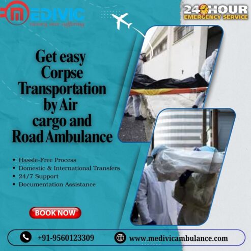Medivic Corpse Transportation in Varanasi Will Allow You to Transport the Deceased’s Body without Any Issues