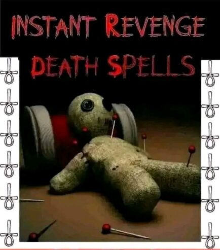 +256753187666 BLACK MAGIC INSTANT REVENGE DEATH SPELLS