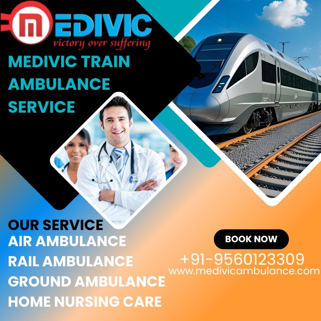 Medivic Train Ambulance Provides Transfer in Siliguri with Solid Planning and Execution