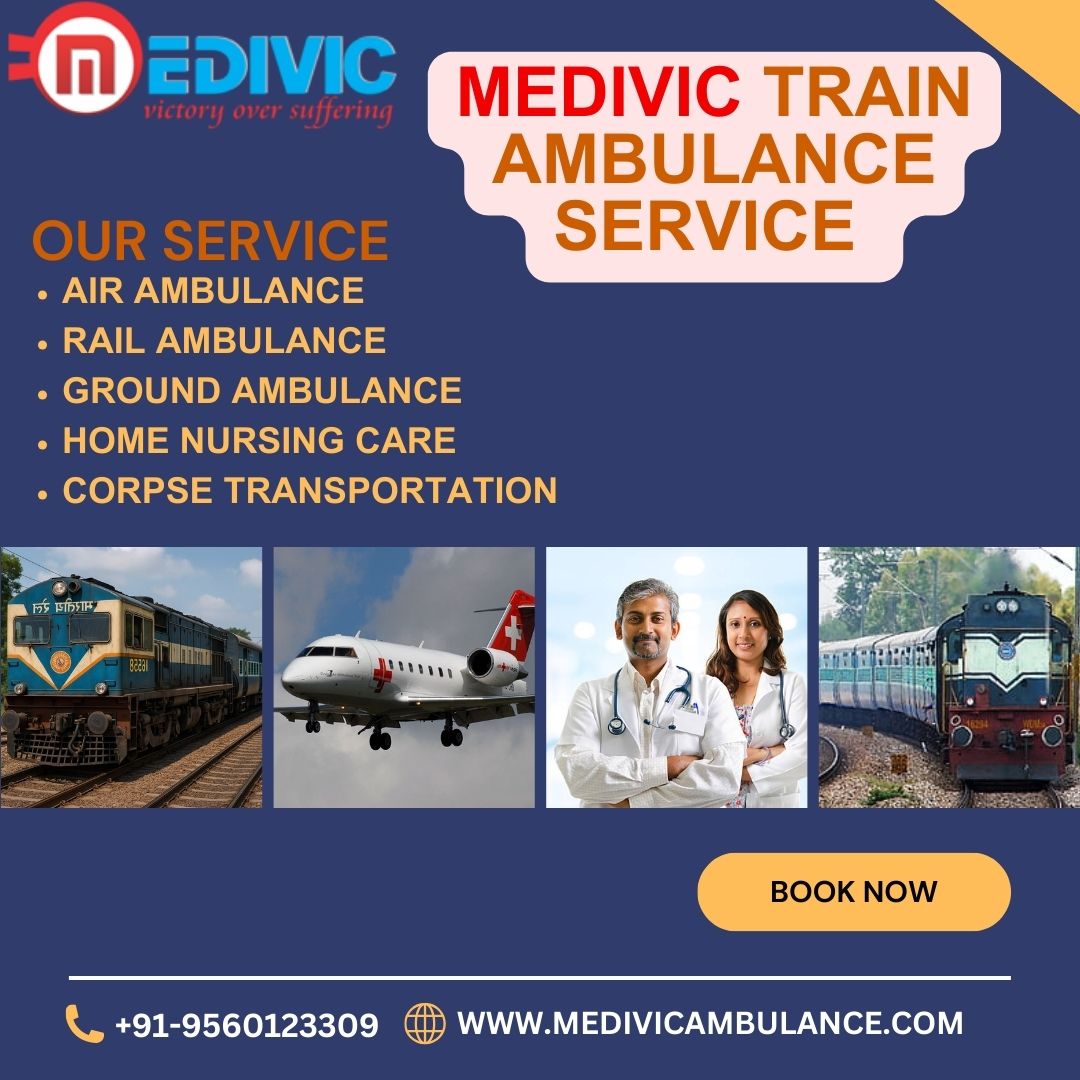 Now Select Medivic Train Ambulance service in Nagpur to Transportation Your Injured Patient