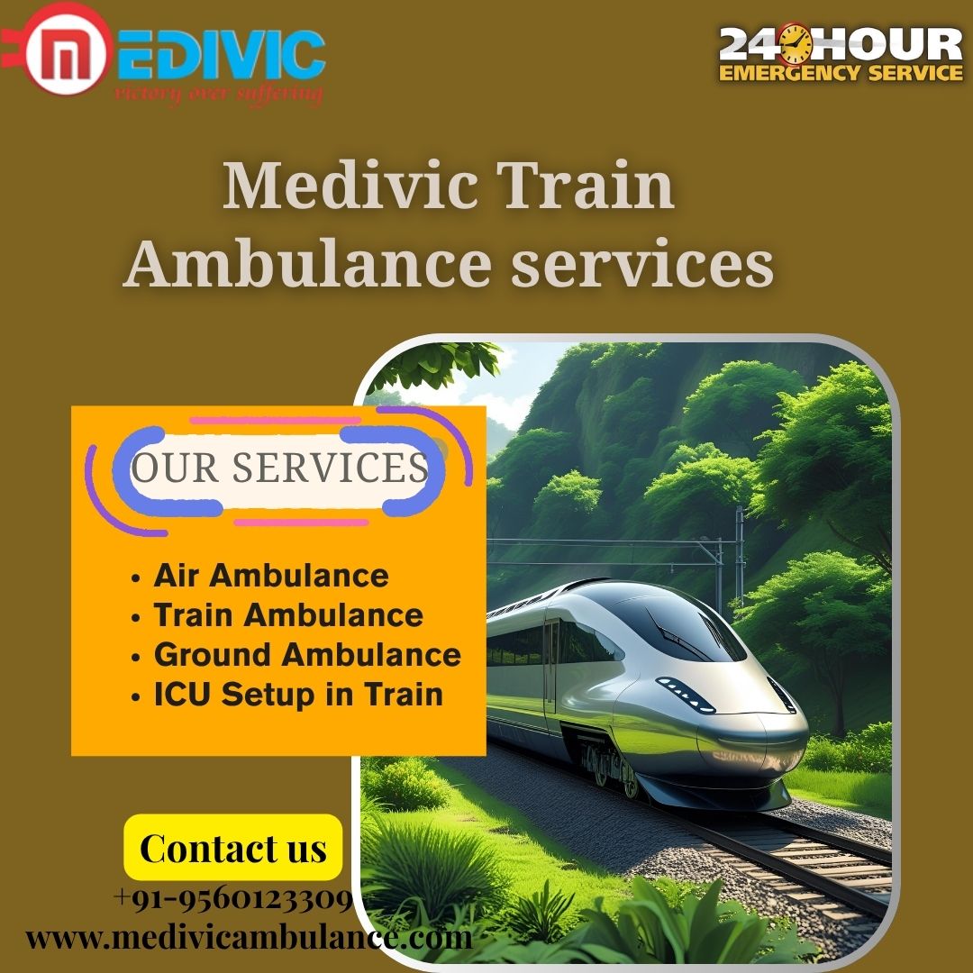 Medivic Train Ambulance in Ranchi transports your patient safely to your destination