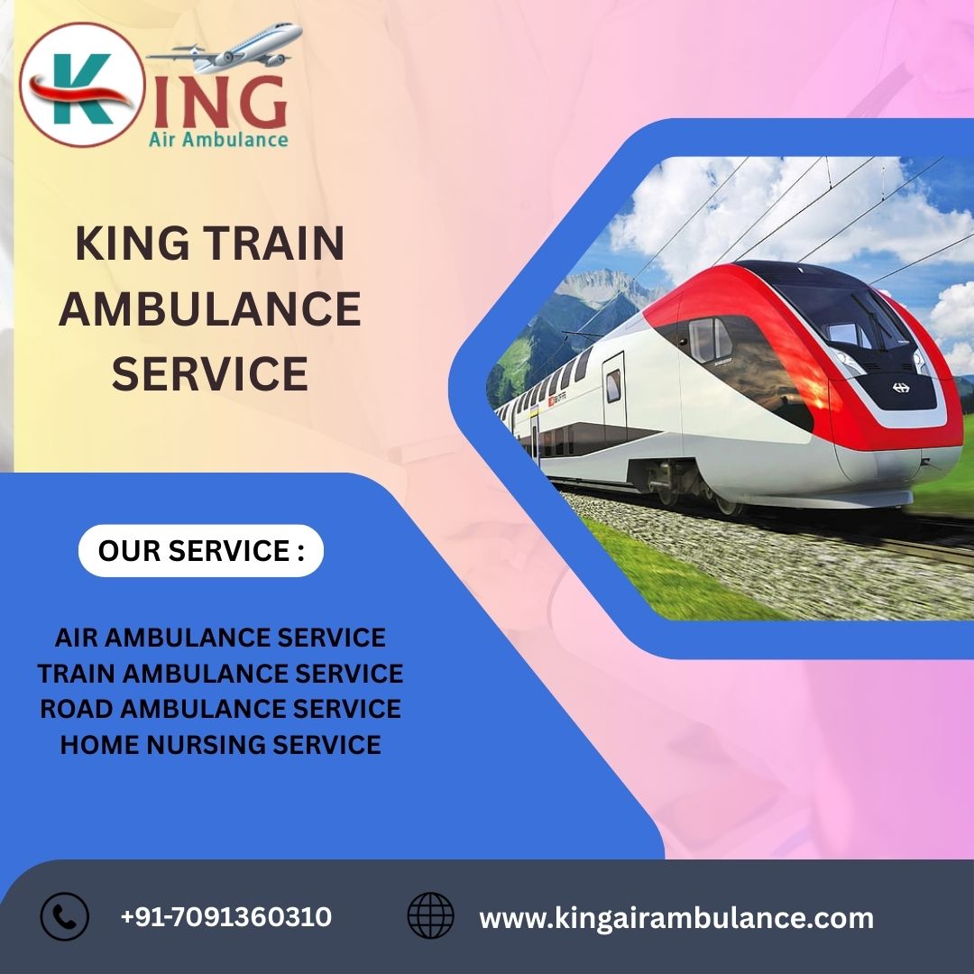 King Train Ambulance offers full management and latest care in Patna